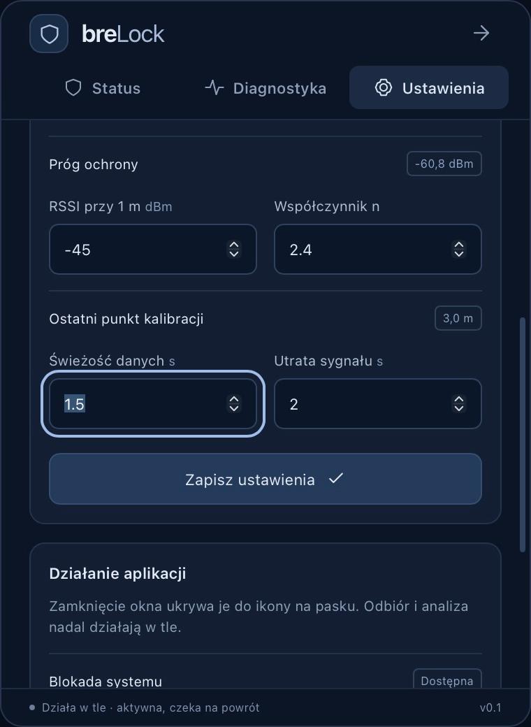 Okno breLock: zapisany próg ochrony, RSSI przy jednym metrze, współczynnik n, ostatni punkt kalibracji oraz czasy świeżości i utraty sygnału.